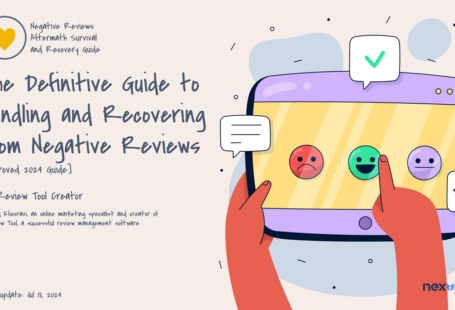 Negative Reviews Definitive Guide (2024 Updates)