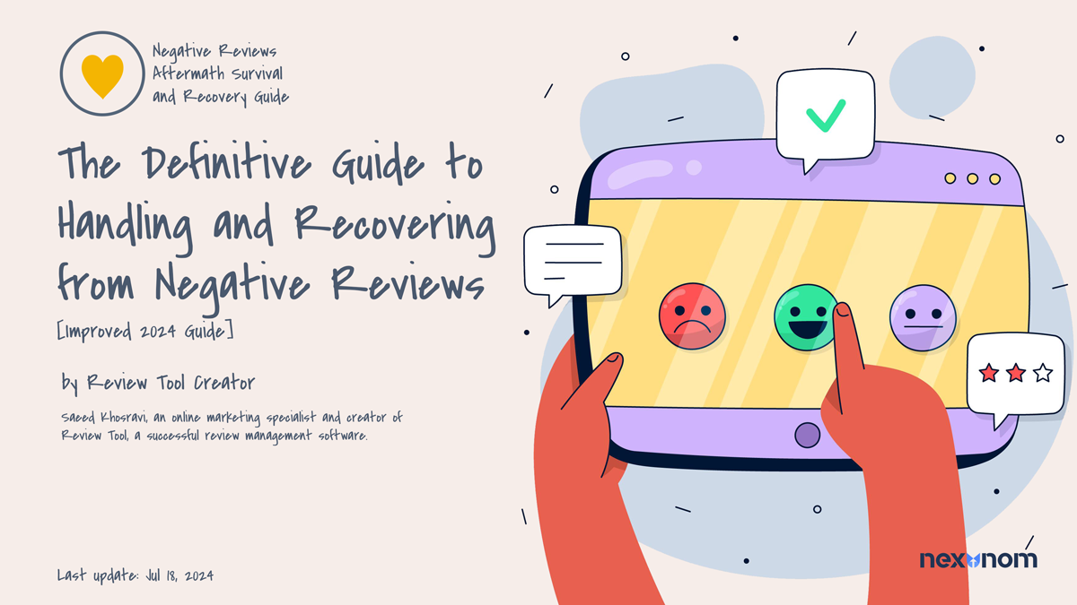 Negative Reviews Definitive Guide (2024 Updates)